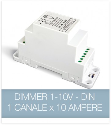Dimmer 1-10v 10A - Dimmer strisce LED - DIN