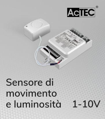 Sensore di Movimento e di Luminosità con Sistema di Controllo 1-10V