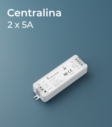 Centralina Ricevente - 2 Canali x 5A - Dimmer e Bianco Dinamico 