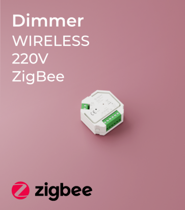 Dimmer ZigBee 220V AC - Wireless e Push-Button