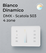 Master DMX Touch - Dimmer e Bianco Dinamico - 4 ZONE - Per scatola Standard 503