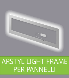 Arstyl Light Frame - Cornice Luminosa per Pannelli Arstyl Wall Panels