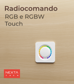 Radiocomando RGBW e RGB Touch Nexta - Funzione ON/OFF, Controller RGB e RGBW 