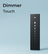 Dimmer Touch con Telecomando a 1 Zona + Centraline
